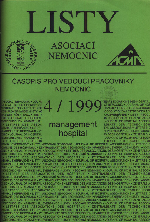 Listy asociací nemocnic : Časopis pro vedoucí pracovníky nemocnic
