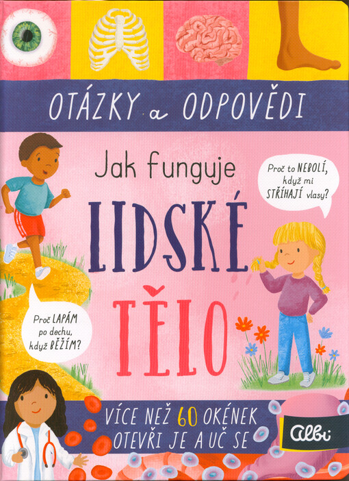 Jak funguje lidské tělo : otázky a odpovědi
