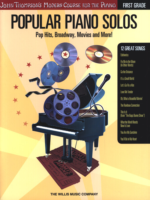 John Thompson's Modern Course : Popular Piano Solos. First grade