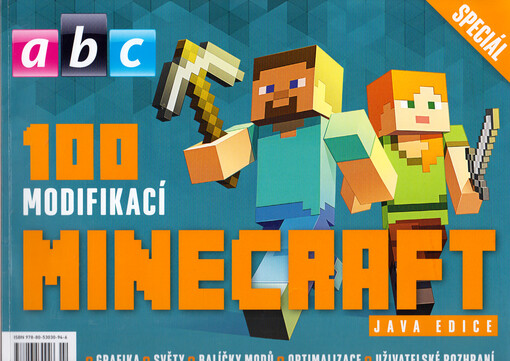100 modifikací Minecraft : Java edice : grafika, světy, balíčky modů, optimalizace, uživatelské rozhraní