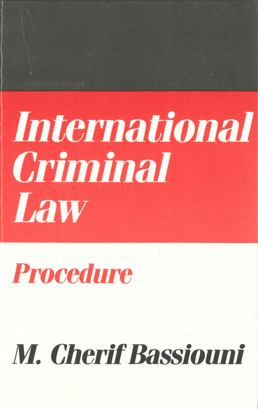 International criminal law. Vol. II, Procedure