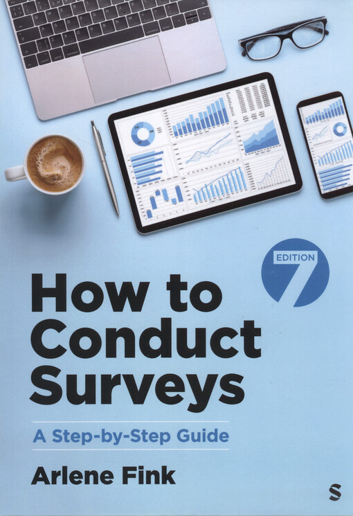 How to conduct surveys : a step-by-step guide