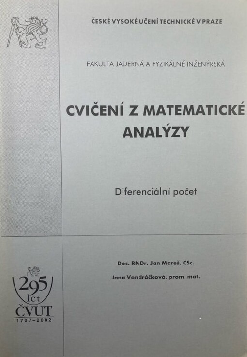 Cvičení z matematické analýzy :diferenciální počet