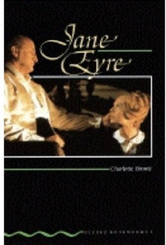 Jane Eyre : Stage 6/6 (Oxford Bookworms, 2500 headwords)
