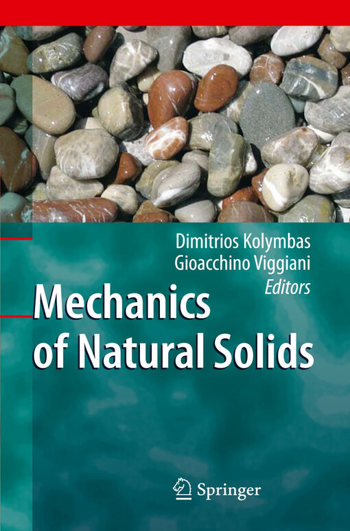 Mechanics of natural solids Dimitrios Kolymbas and Gioacchino Viggiani (eds.)