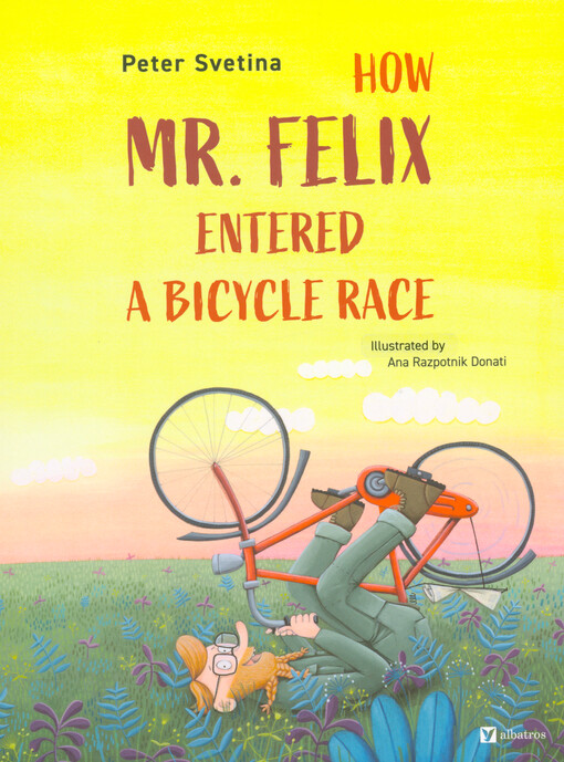 How Mr. Felix entered a bicycle race