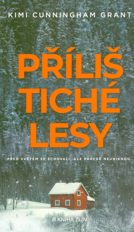Příliš tiché lesy