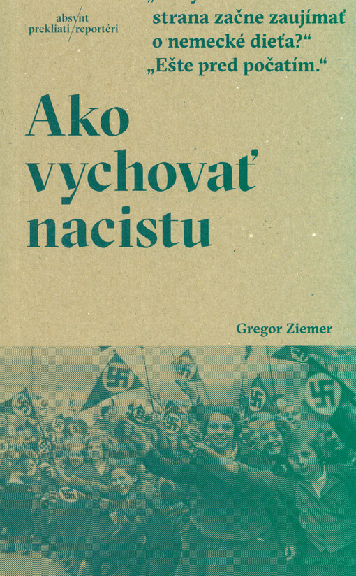 Ako vychovať nacistu