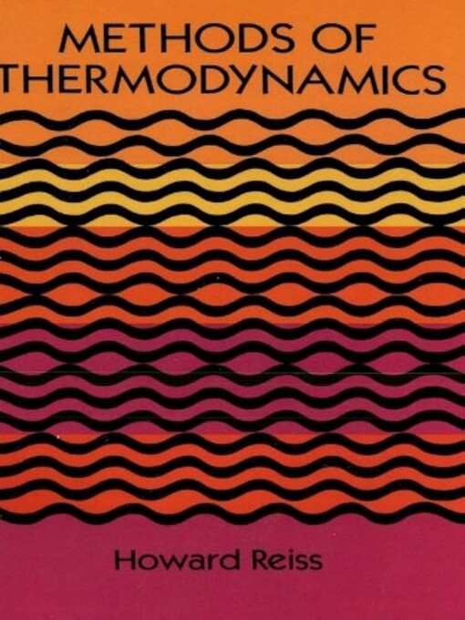 Methods of thermodynamics / Howard Reiss