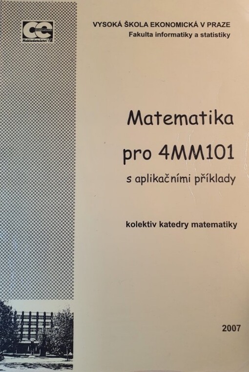 Matematika pro 4MM101 s aplikačními příklady