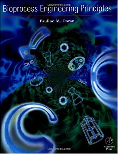 Bioprocess Engineering Principles