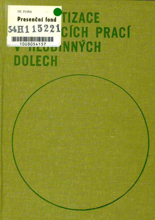 Automatizace dobývacích prací na hlubinných dolech