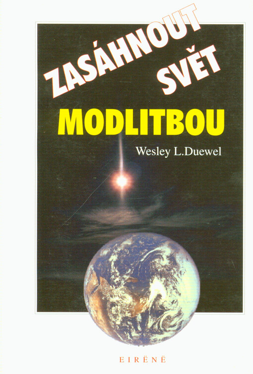 Zasáhnout svět modlitbou