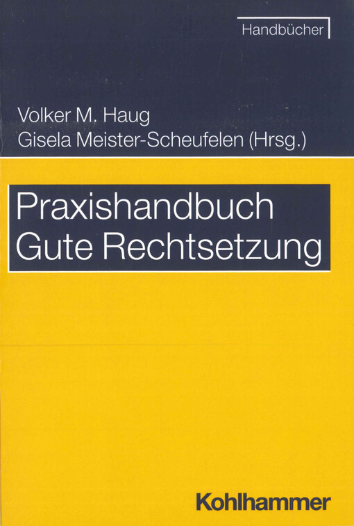 Praxishandbuch Gute Rechtsetzung