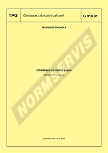 Odorizace zemního plynu =Odorization of natural gas : TPG G 918 01 : schválena dne 30.5.2007