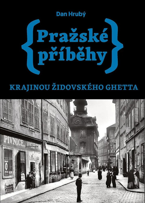 Pražské příběhy 5 – Krajinou židovského ghetta