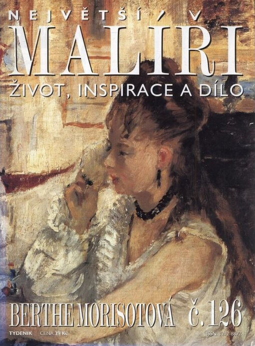 Největší malíři : život, inspirace a dílo