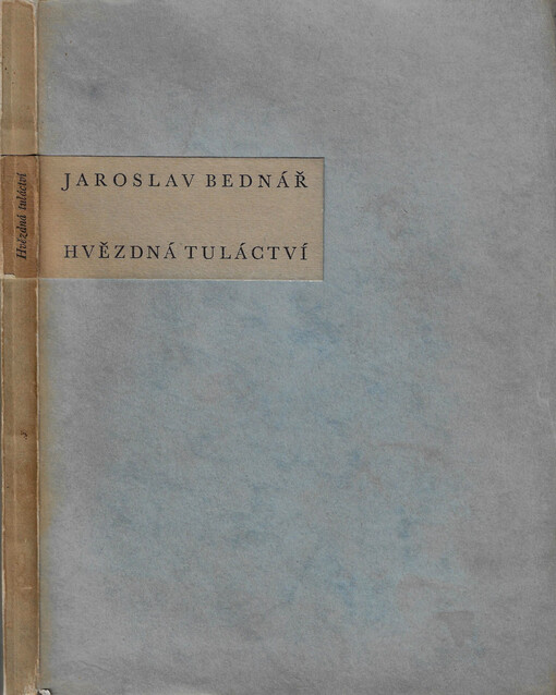 Hvězdná tuláctví : báseň