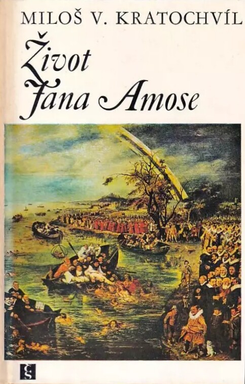 Život Jana Amose :Román