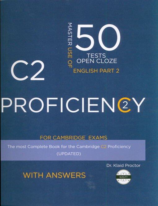 C2 proficiency practice tests : use of English : open cloze : with key. Part 2
