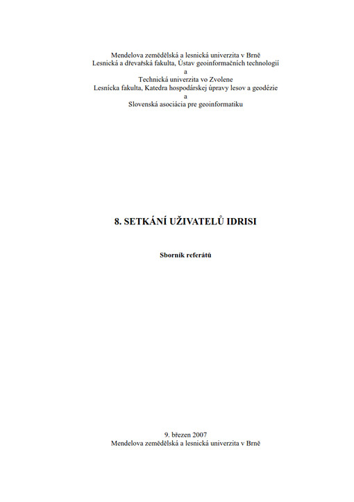 8. setkání uživatelů IDRISI :sborník referátů : 9. březen 2007