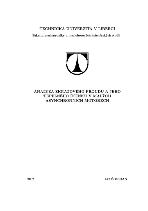 Analýza zkratového proudu a jeho tepelného účinku v malých asynchronních motorech :autoreferát dizertační práce
