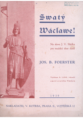 Swatý Wáclawe!  (odkaz v elektronickém katalogu)