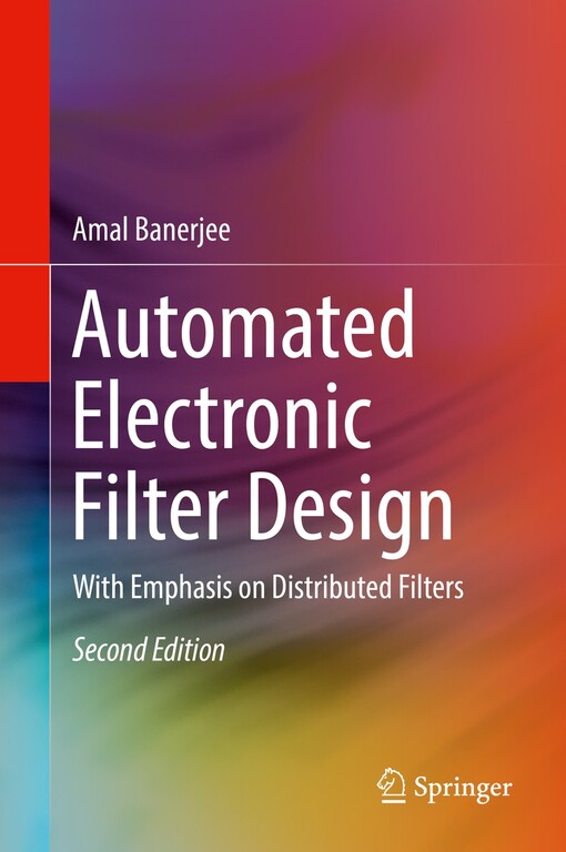 Automated electronic filter design / Amal Banerjee