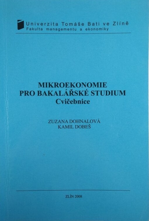 Mikroekonomie pro bakalářské studium