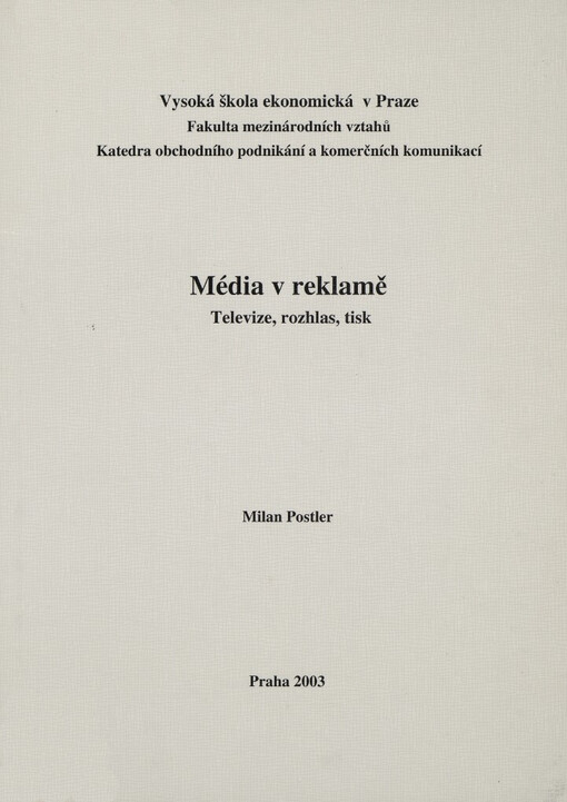 Média v reklamě :televize, rozhlas, tisk