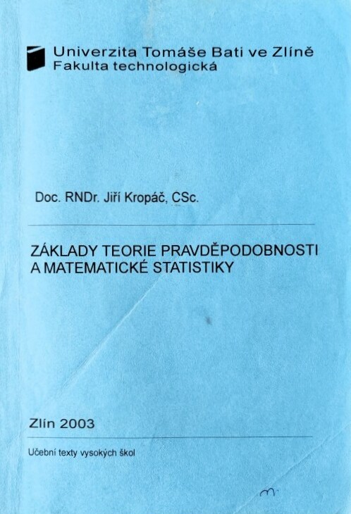 Základy teorie pravděpodobnosti a matematické statistiky