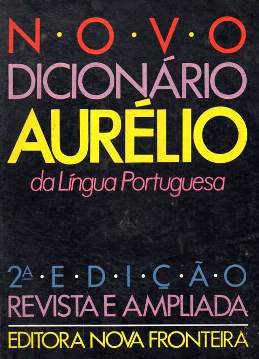 Novo Dicionario Aurelio da Lingua Portuguesa