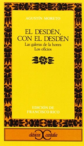 Desden Con El Desden, El (Spanish Edition)