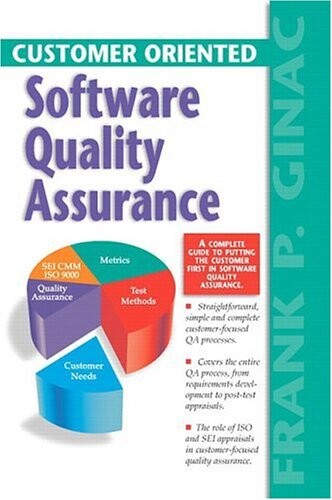 Customer Oriented Software Quality Assurance
