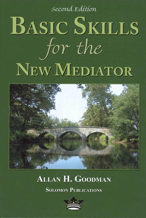 Basic skills for the new mediator