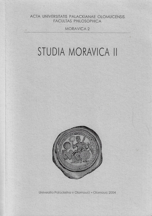Acta Universitatis Palackianae Olomucensis. Facultas philosophica. Moravica. Studia moravica