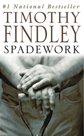 Spadework : A Novel