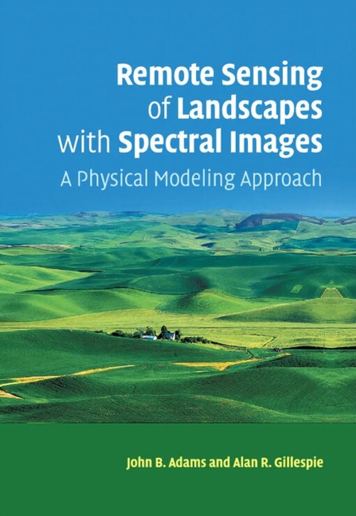 Remote sensing of landscapes with spectral images :a physical modeling approach