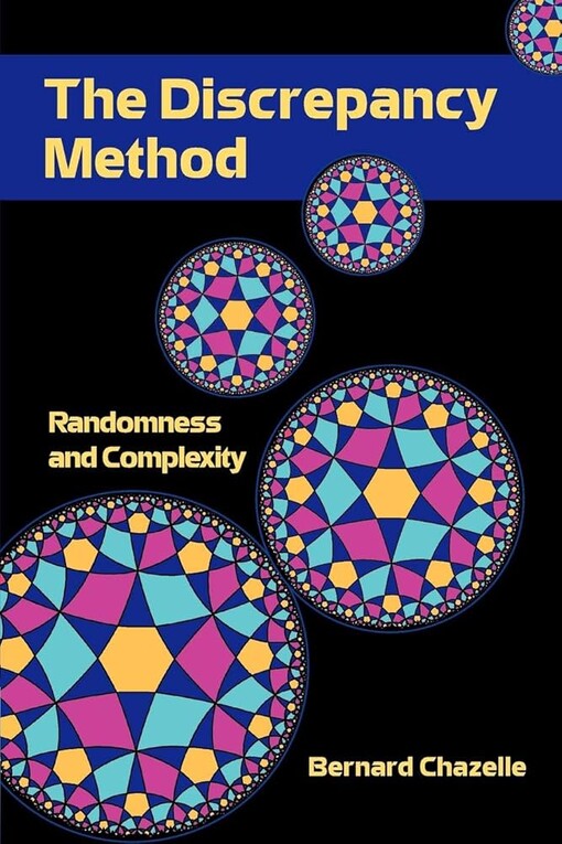 The discrepancy method :randomness and complexity
