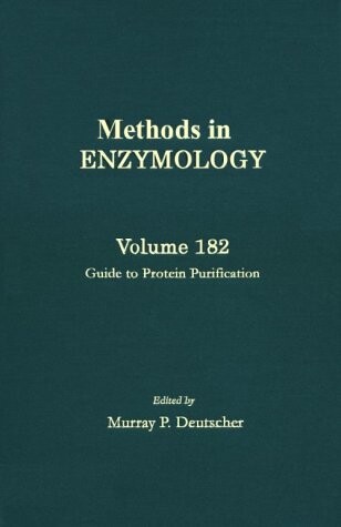 Guide to Protein Purification (Methods in Enzymology, Vol. 182)