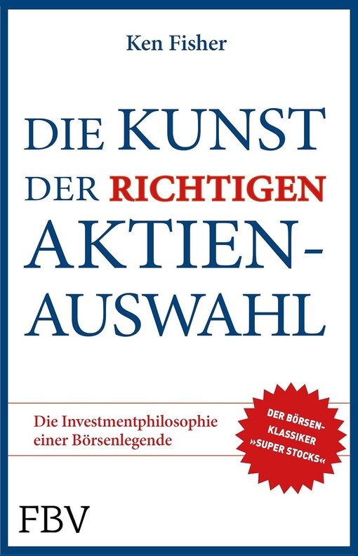 Die Kunst der richtigen Aktienauswahl