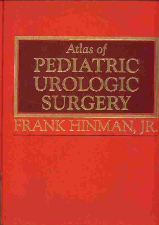 Atlas of pediatric urologic surgery