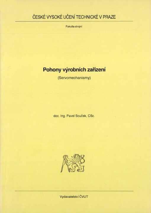 Pohony výrobních zařízení :(servomechanismy)