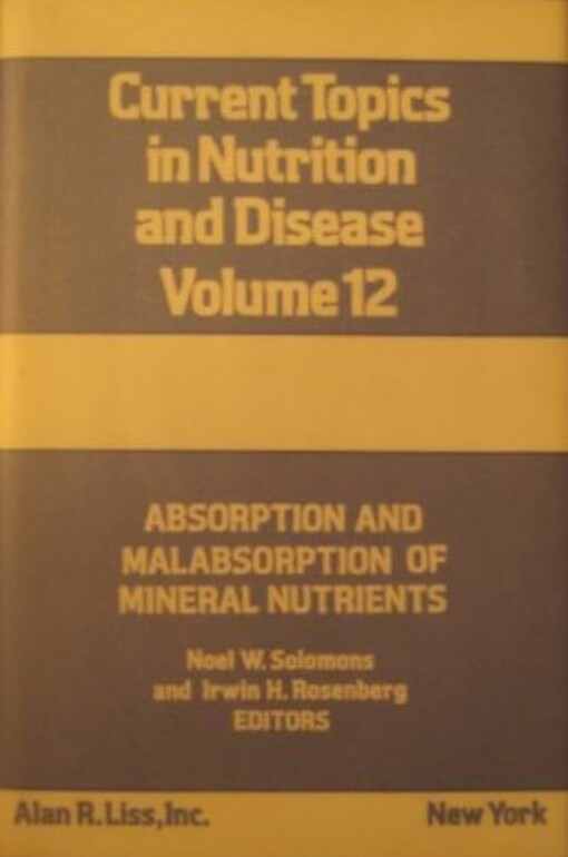 Absorption and malabsorption of mineral nutrients