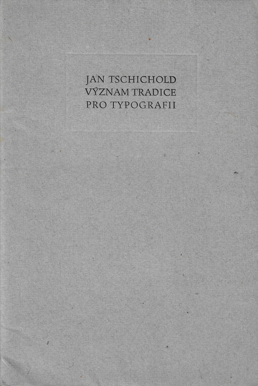 Význam tradice pro typografii