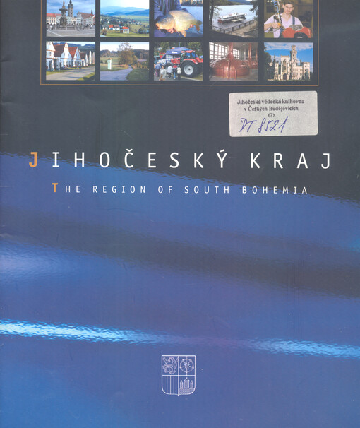 Jihočeský kraj = Region of South Bohemia