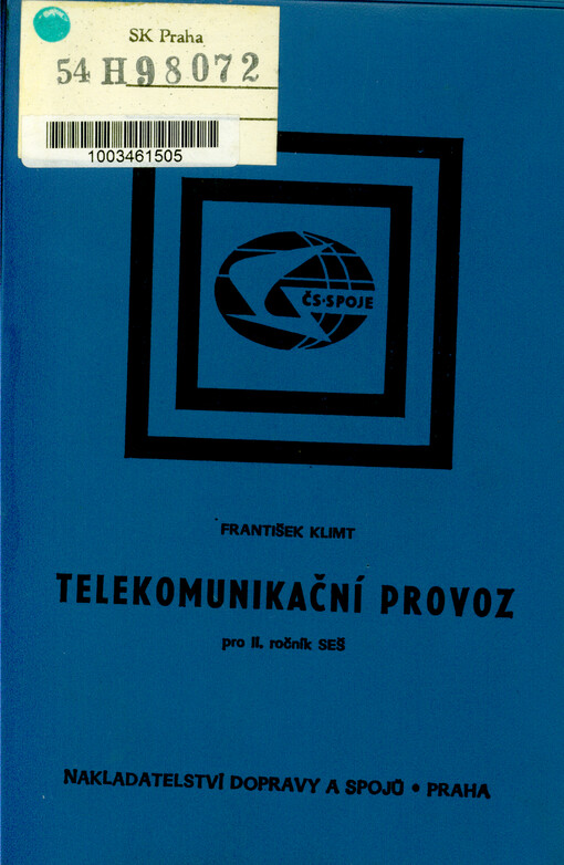 Telekomunikační provoz pro II. ročník SEŠ