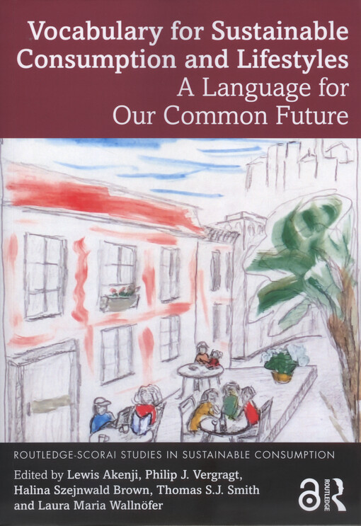 Vocabulary for sustainable consumption and lifestyles : a language for our common future