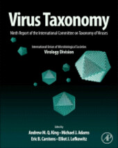 Virus taxonomy :classification and nomenclature of viruses : ninth report of the International Committee on Taxonomy of Viruses