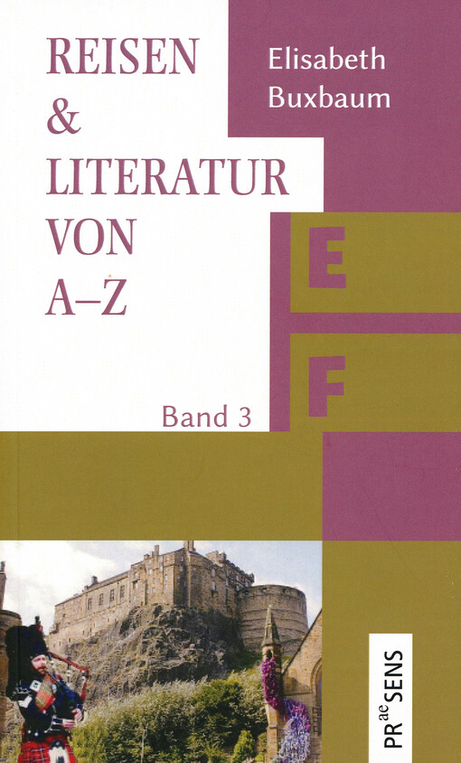 Reisen & Literatur von A-Z. Band 3, E-F